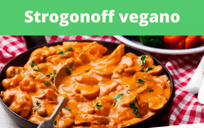 estrogonofe-vegano-tudo-sobre-veganismo-e-receitas-veganas