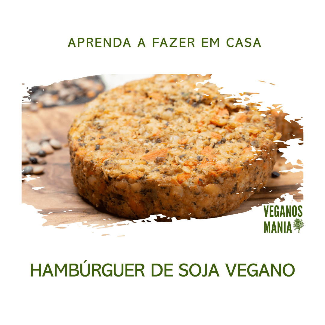 receita de hamburguer de soja vegano